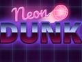 Cluiche Neon dunk ar líne