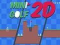 Cluiche Mini Gailf 2d  ar líne