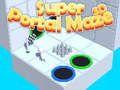 Cluiche Maze Super Portal 3D  ar líne