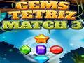 Cluiche Cluiche GEMS tetriz 3  ar líne