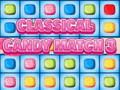 Cluiche Cluiche Candies Clasaiceach 3 ar líne  ar líne