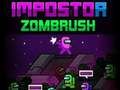 Cluiche Impostor zombrush ar líne