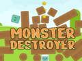 Cluiche Cluiche ar líne Monster Destroyer  ar líne