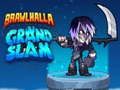 Cluiche Cluiche Brawlhalla Grand Slam  ar líne