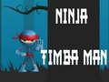 Cluiche Fear ninja Timba  ar líne