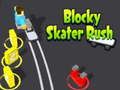 Cluiche Cluiche Líne Blocky Skater Rush  ar líne