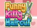 Cluiche Greannmhar Kitty Haircut ar lĂne Cluiche Greannmhar Kitty Haircut ar lĂne