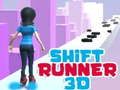 Cluiche Cluiche ar líne Shift Runner 3D  ar líne