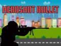 Cluiche Bullet Headshot  ar líne