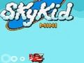 Cluiche Cluiche Skykid Mini  ar líne