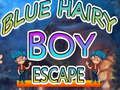 Cluiche Cluiche Blue Hairy Boy Escape  ar líne