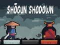 Cluiche Cluiche Shogun Showdown  ar líne