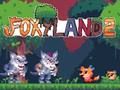 Cluiche Foxyland 2 ar líne