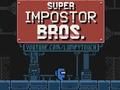 Cluiche Super Impostor Bros ar líne