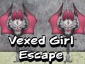 Cluiche Cluiche Líne Escape Cailín Vexed  ar líne