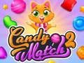 Cluiche Cluiche Candy Match 2 ar líne  ar líne