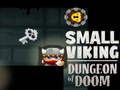 Cluiche Dungeon Lochlannach Beag Doom  ar líne