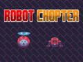 Cluiche Robot chopter ar líne