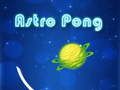Cluiche Cluiche Astro Pong  ar líne