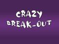 Cluiche Briseadh Amach Crazy  ar líne