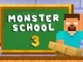 Cluiche Scoil Monster 3  ar líne