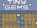 Cluiche Gems Tiny  ar líne
