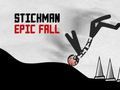 Cluiche Cluiche Stickman Epic Fall  ar líne