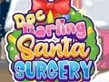 Cluiche Doc Darling: Máinliacht Santa  ar líne