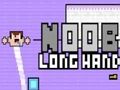 Cluiche Lámh Fada Noob  ar líne