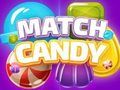 Cluiche Cluiche Candy Match  ar líne