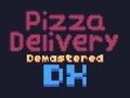 Cluiche Seachadadh Pizza Demastered Deluxe  ar líne