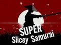 Cluiche Samurai Super Slicey ar líne