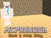 Cluiche MC Parkour Noob agus Noob Leanbh ar líne
