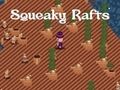 Cluiche Raftaí Squeaky  ar líne