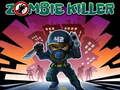 Cluiche Cluiche Killer Zombie  ar líne