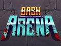 Cluiche Cluiche Bash Arena  ar líne