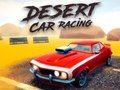 Cluiche Rásaíocht Gluaisteán Desert  ar líne