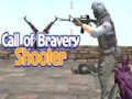 Cluiche Cluiche Líne Call of Bravery Shooter  ar líne
