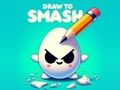 Cluiche Tarraing Chun Smash!  ar líne