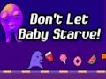 Cluiche Ná Lig Babaí Starve!  ar líne