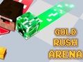 Cluiche Cluiche Gold Rush Arena  ar líne