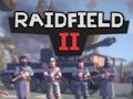 Cluiche Raidfield II ar líne