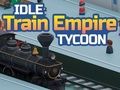 Cluiche Impireacht Traenach díomhaoin Tycoon ar líne