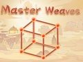 Cluiche Máistir Weaves  ar líne