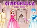 Cluiche Cluichí scéal Cinderella  ar líne