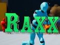 Cluiche Raxx. io  ar líne