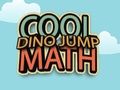Cluiche Cluiche Cool Dino Léim Math  ar líne