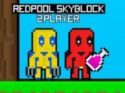 Cluiche Redpool skyblock 2 imreoir  ar líne