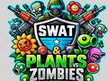 Cluiche Cluiche SWAT & Plandaí vs Zombies  ar líne