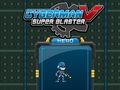 Cluiche Cluiche Cyberman V Super Blaster  ar líne